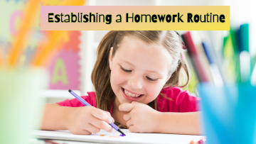 UpSchool Resources Establishing a homework routine
