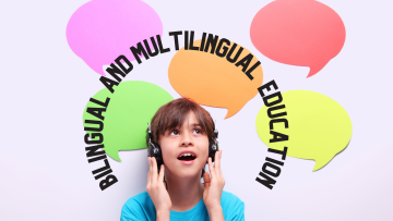 Bilingual and Multilingual Education