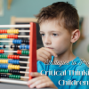 Strategies to Promote Critical Thinking in Children