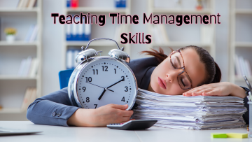 Teaching Time Management Skills