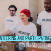 Volunteering and Participating in the School Community.