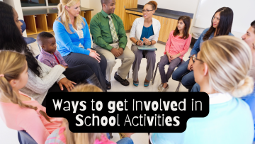 Ways to get Involved in School Activities