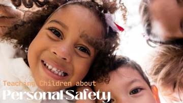 Teaching Children about Personal Safety