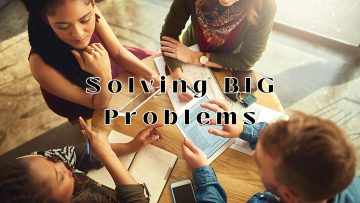 Solving BIG problems