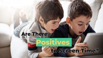 Upschool – Are There Positives to Screen Time