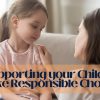 Supporting your Child to Make Responsible Choices (1)