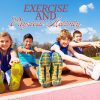 Exercise and Physical Activity